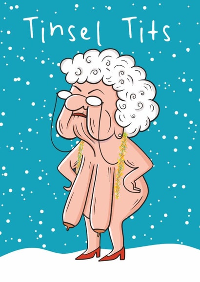 Funny Christmas Card - Tinsel Tits - Old Lady created by AbiGoLucky