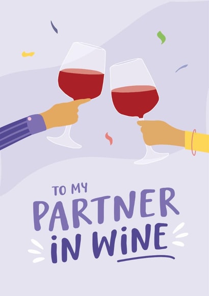 Partner in Wine, Friendship card, Birthday Card to Friend created by Kreate Paper Co.