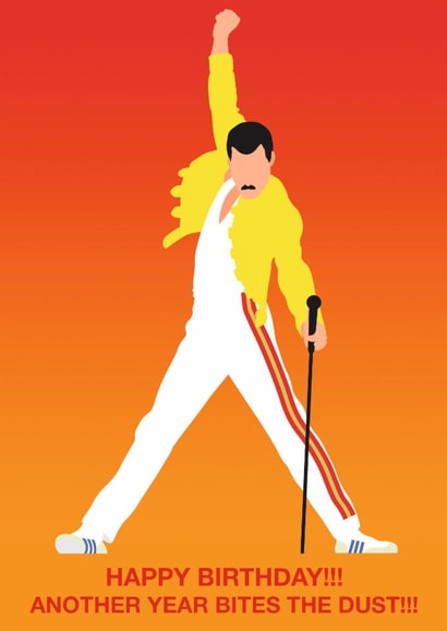 Fun Birthday Card - Freddie Mercury - Another Year Bites The Dust created by Paul Jones