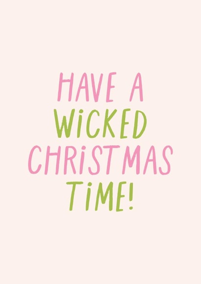 Fun Christmas Card - Wicked created by KATIE S