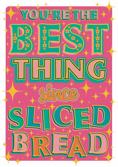 Friend Best Thing Just Because Funny Saying Card Thank You created by Daisy Cann