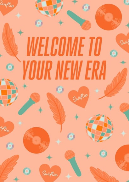 Cute Taylor Swift Birthday/Congratulations Card - TS12 - Welcome To Your New Era created by Pink Peach Cards