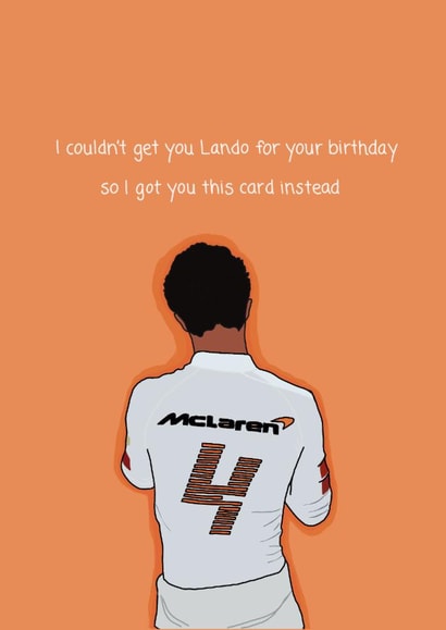 Funny Lando Norris F1 Racing Birthday Card created by K.S Prints & Designs