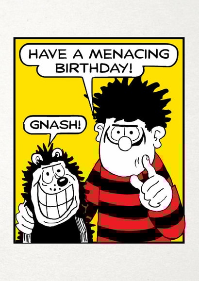 Fun Birthday Card - Beano - Menacing Birthday created by Hype Associates