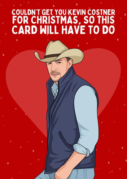 Funny Christmas Card - Kevin Costner - Yellowstone created by Sundiva Designs