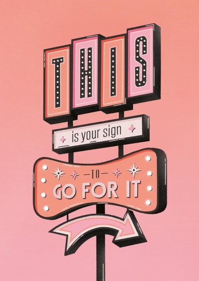 Fun Good Luck/Congratulations Card - Retro Sign - Go For It created by Joanne McGaffin