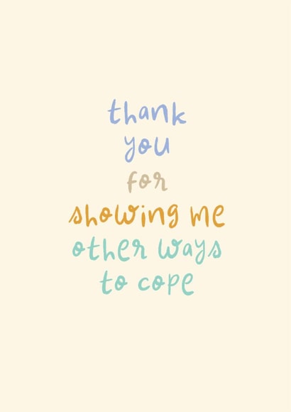 Classic Thank You Card - Other Ways To Cope created by Rebecca Prinn