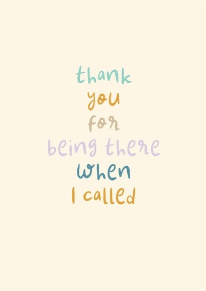 Thank You Card - Being There When I Called - Helpline - Phone Call created by Rebecca Prinn