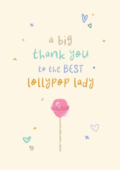 Thank You Card - Lollypop Lady - School Crossing created by Rebecca Prinn