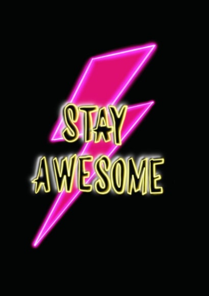 Stay Awesome Card created by Emma de la,Peña
