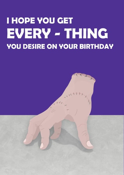 Wednesday Netflix Show Birthday Card - Character "Thing" - friend or family created by StueyWaters
