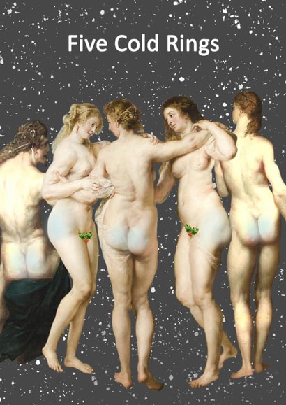 Cheeky Christmas Card - Vintage - Five Cold Rings created by Go La La!