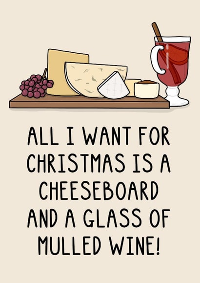 Fun Christmas Card - Cheeseboard And Mulled Wine created by OhJaye