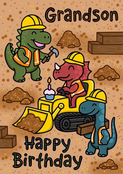Dinosaurs doing construction work birthday card for your grandson created by Lois Fitzy