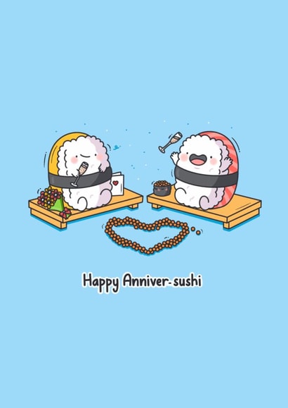 Funny Cute Sushi Anniversary Card – Happy Anniver-sushi created by Toastedink