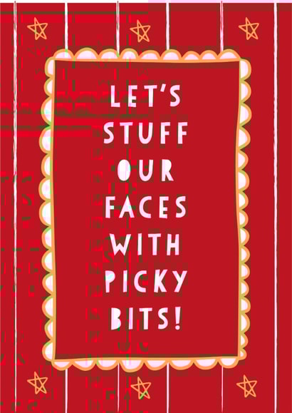 Funny Christmas Card - Let's Stuff Our Faces - Picky Bits created by Heather Alstead Design LTD