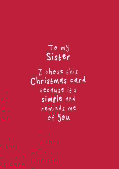 Cheeky Christmas Card - For Sister - Simple And Reminds Me Of You created by Bow & Bell
