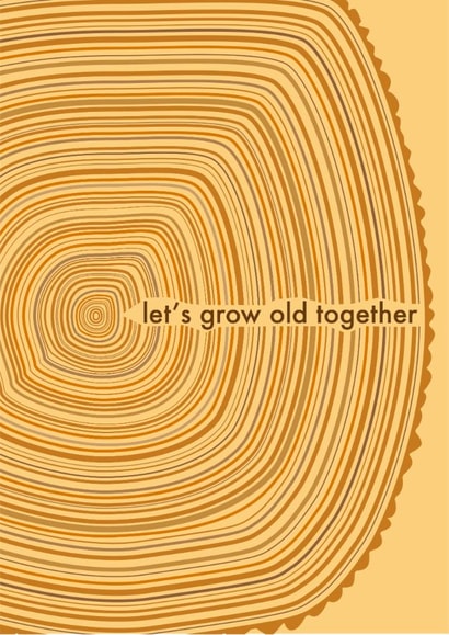 Cute Anniversary Card - let's grow old together - tree rings created by Kate & The Ink
