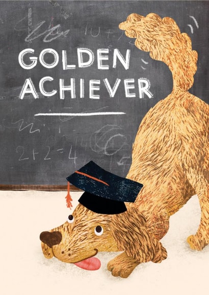 Cute Dog Graduation Card - Golden Achiever Card - Funny Dog Graduate Card created by Emily Nash Illustration