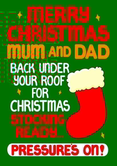 Funny Christmas Stocking Card for Mum and Dad - Coming Home For Christmas created by Louise Burgoyne