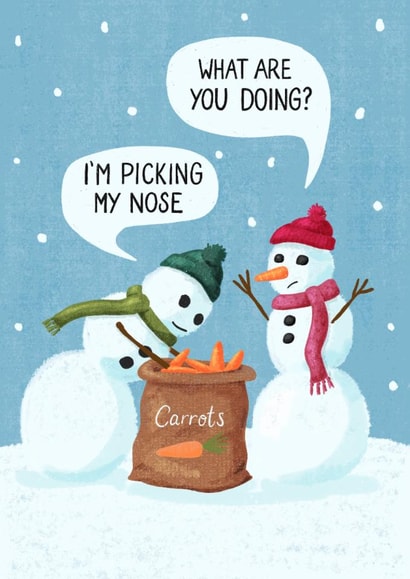 Funny Christmas Card - Snowman - Picking Nose created by Silky Rose Design