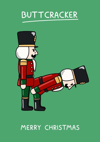 Rude Christmas Card - Buttcracker - Nutcracker Pun created by YAWN DESIGNS
