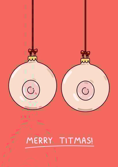 Rude Christmas Card - Tits - Merry Titmas! created by YAWN DESIGNS