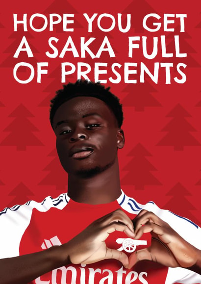 Funny Christmas Card - Bukayo Saka - Hope You Get A Saka Full Of