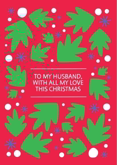 Husband Christmas Card - All My Love to My Husband this Christmas created by Laurent Collective