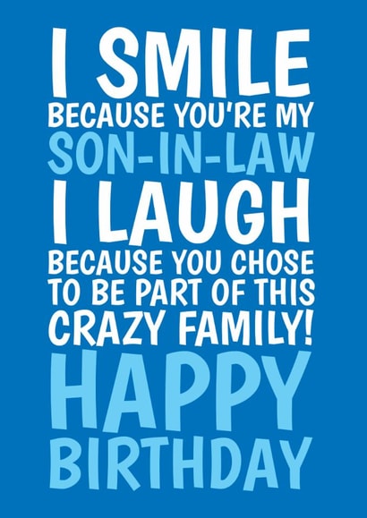Funny Birthday Card - Son In Law - Crazy Family created by @Cupsie's Creations