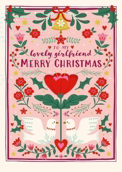 Pretty Christmas Card - For Lovely Girlfriend - Folk Florals created by Nina Raby - Jones