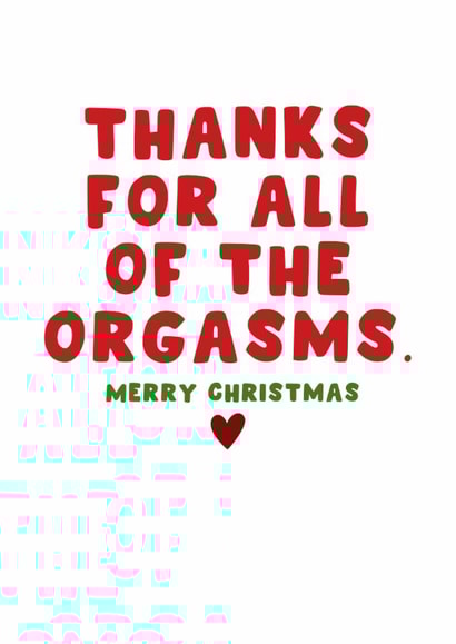 Rude Christmas Card – Thanks for All the Orgasms created by Pink Peach Cards