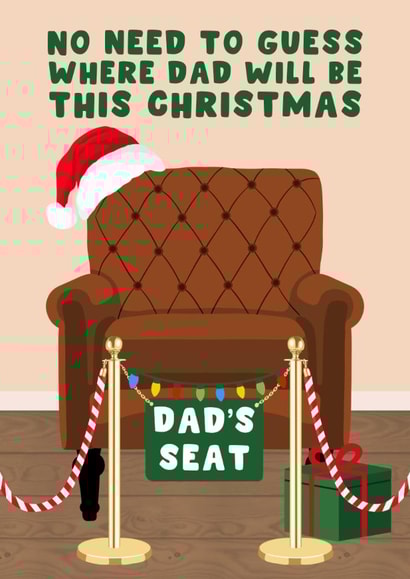 Funny Christmas Card – Dad’s Seat – Reserved Armchair created by Pink Peach Cards