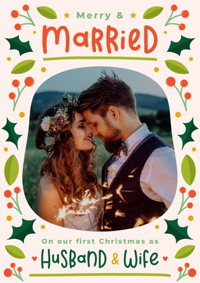 Classic Christmas Photo Card - Just Married - First Christmas As Husband & Wife created by Joanne Hawker