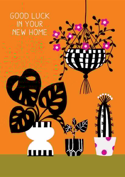 Arty New Home Card - Good Luck In Your New Home - Plants created by Happy Street