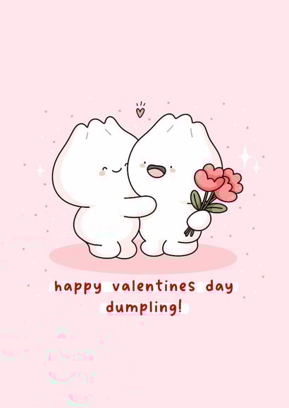 Cute Valentine's Day Card - Dumpling - Pun created by Rosalie Perl