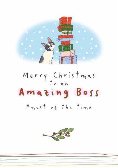 Funny Christmas Card - For An Amazing Boss - Most Of The Time created by Dandelion Stationery