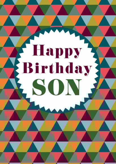 Classic Birthday Card - For Son - Geometric Design created by Maggie Magoo Designs