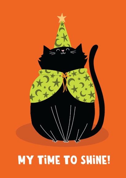 Cute Halloween Card - My Time to Shine - Black Cat Illustration created by Lucy Maggie Designs