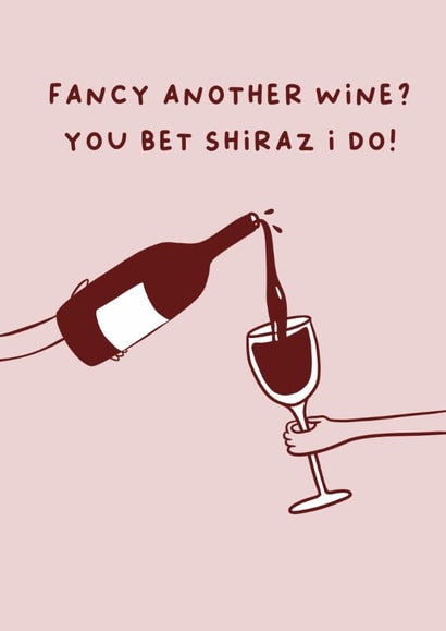 Fun Birthday Card - Shiraz - Wine created by Soph AC Studio