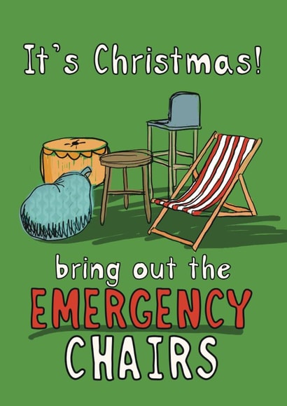 Funny Christmas Card - Emergency Chairs created by Giddy Kipper
