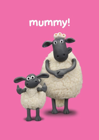 Cute Birthday/Mother's Day Card - For Mummy - Shaun The Sheep - Timmy Time created by Hype Cards