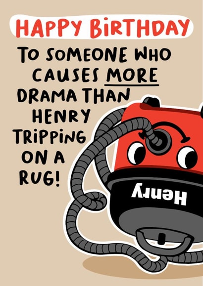 Funny Birthday Card - Henry Hoover created by Emma Proctor