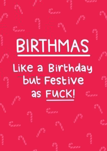 Fun Birthday Card - Christmas Birthday - Birthmas created by Blue Kiwi Design