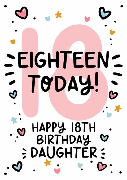 Cute 18th Birthday Card - For Daughter - Eighteen Today! created by Lyndsay Moon