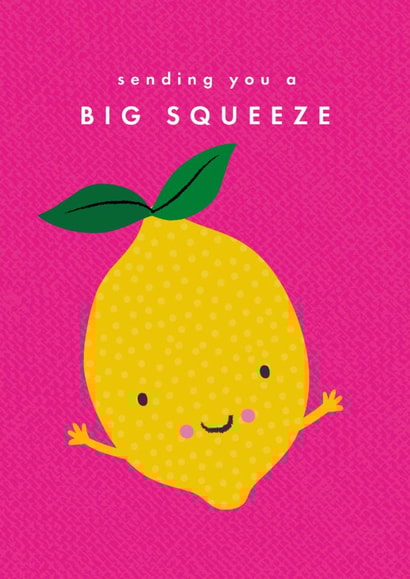 Cute Thinking Of You Card - Sending You A Big Squeeze - Lemon created by Klara Hawkins