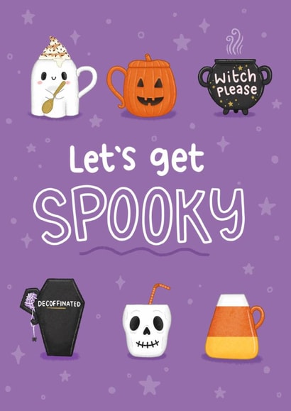 Cute Halloween/Birthday Card - Let's Get Spooky - Halloween Mugs created by Blue Kiwi Design