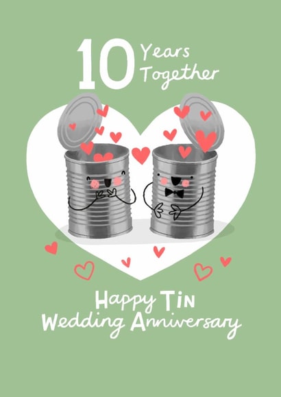 Cute 10th Anniversary Card - 10 Years Together - Tin created by Nicola Watson