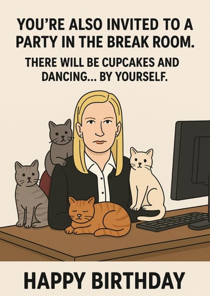 Funny Birthday Card – For Cat Lovers & Office Fans – Angela Martin Quote created by Terrier Type