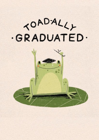 Cute Graduation Card – Toad-ally Graduated created by Ohh Deer